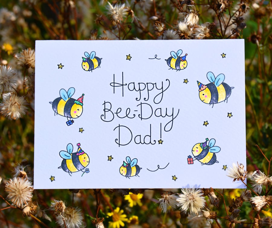 Dad Birthday Card, Happy Bee-Day!