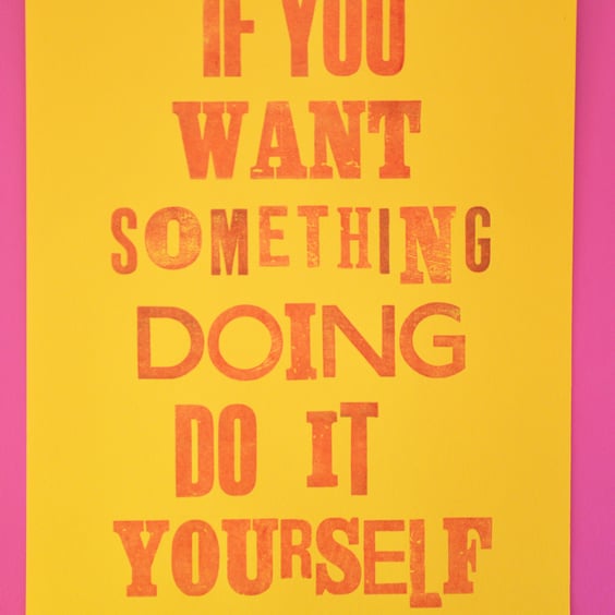 If You Want Something Doing...Yellow Letterpress print by Jo Brown home office 
