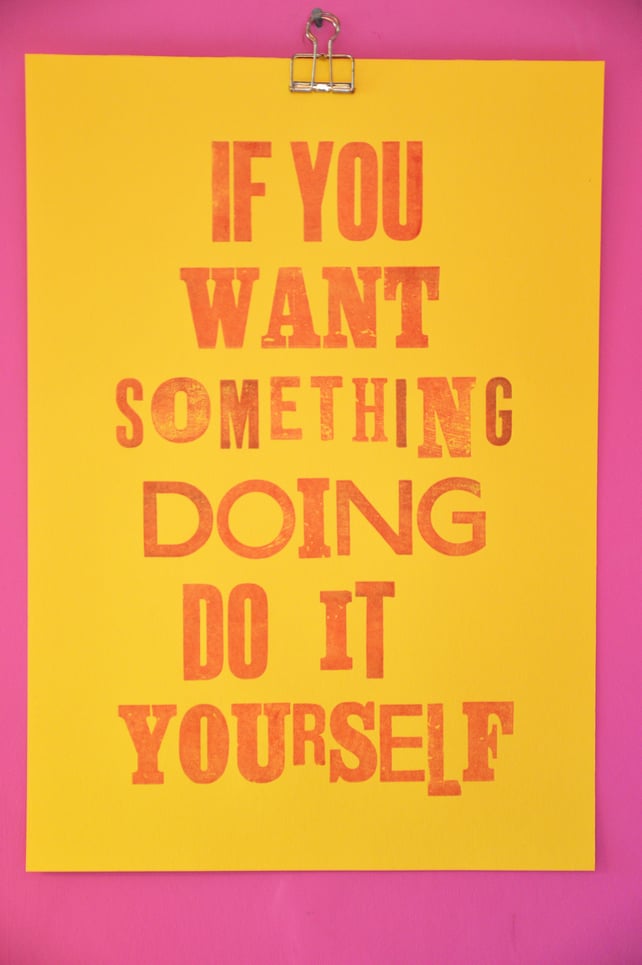 If You Want Something Doing...Yellow Letterpress print by Jo Brown home office 