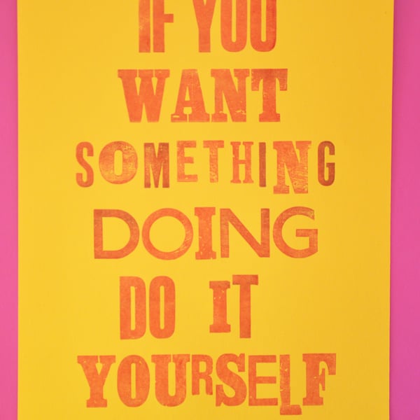 If You Want Something Doing...Yellow Letterpress print by Jo Brown home office 