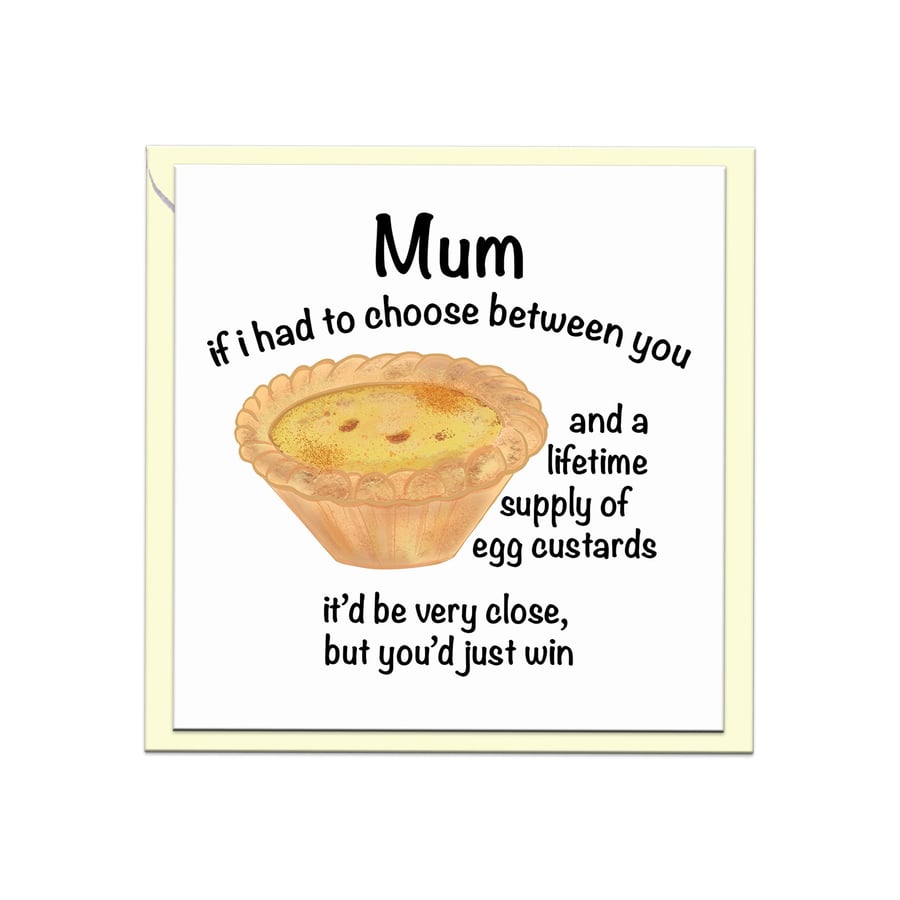 Funny Mothers day card with an egg custard