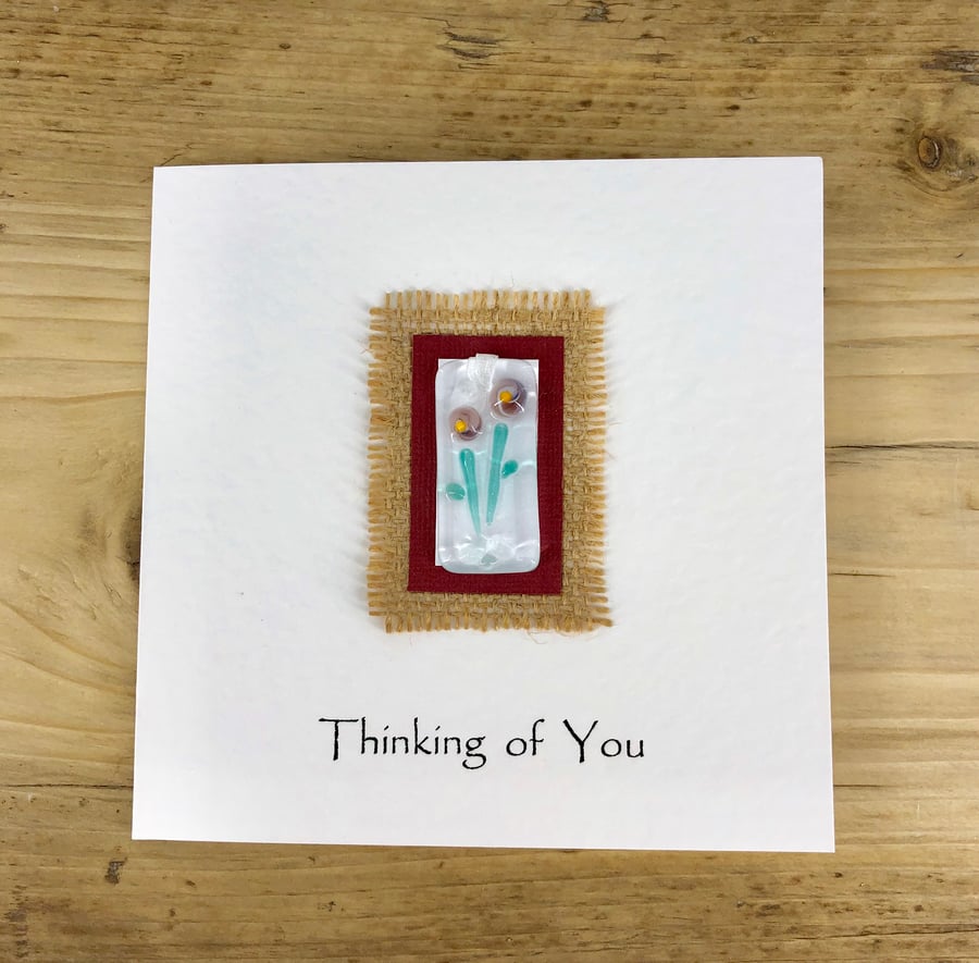 Fused Glass Lightcatcher or Bookmark on a Handmade Card - Thinking of You