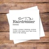 Hairdresser Definition Card - Birthday, Thank you, personalised, blank inside