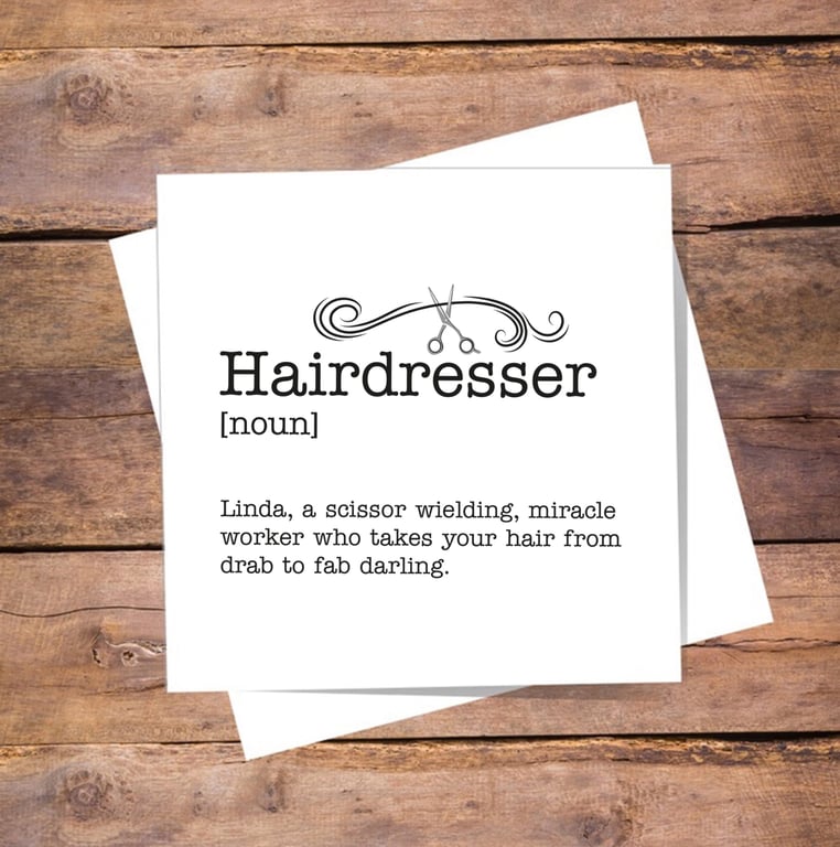 Hairdresser Definition Card - Birthday, Thank you, personalised, blank inside