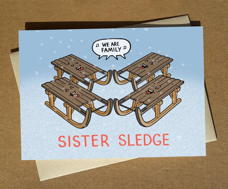 Sister Sledge Cartoon Pun Christmas Card A6 - Funny Music Humour Xmas Card