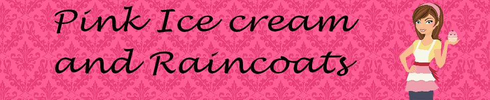 Pink Ice cream and Raincoats