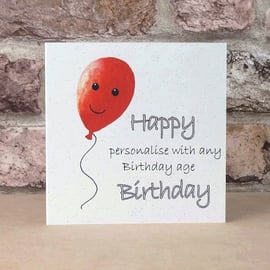 Birthday Card Balloon - Personalised with any age Eco Friendly