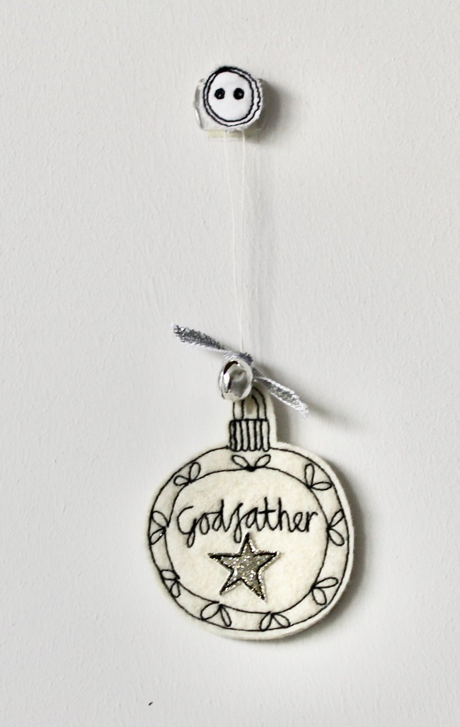 A Bauble for a Godfather - Wool Felt Christmas Bauble