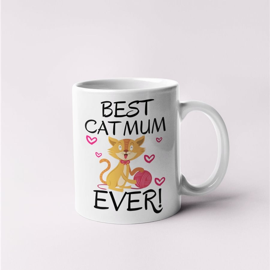 Best Cat Mum Ever Cute Design For Pet Owner Mother's Birthday Christmas Present 