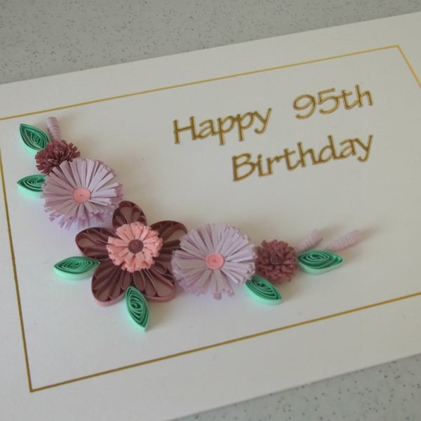 Quilled 95th birthday card