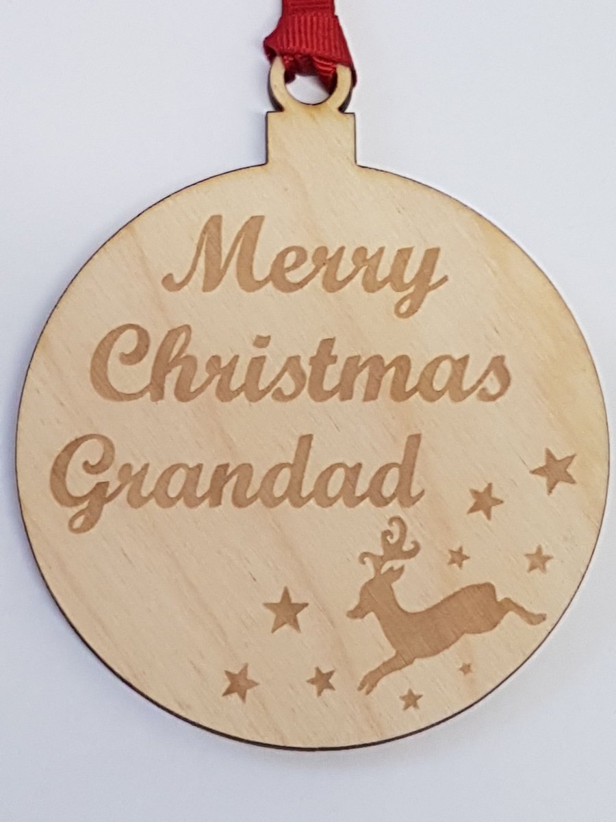 Birch Christmas Xmas Bauble Merry Christmas Grandad - Laser cut wooden shape