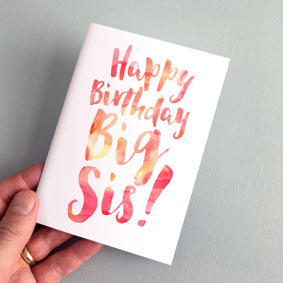 Happy Birthday Big Sis Greeting Card - Sister Birthday Card, Sister Card