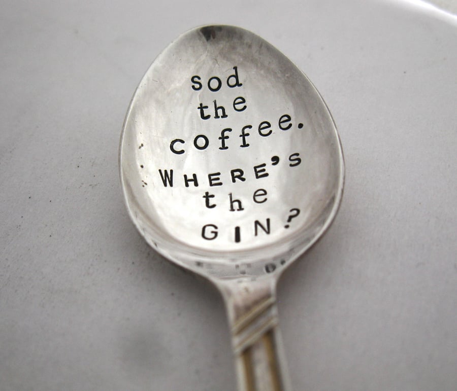 Coffee Lover's Gin Spoon, Gin Lover's Coffee Spoon, Handstamped Spoon