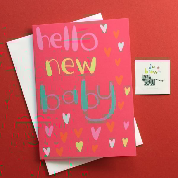 Hello New Baby Card in deep pink by Jo Brown