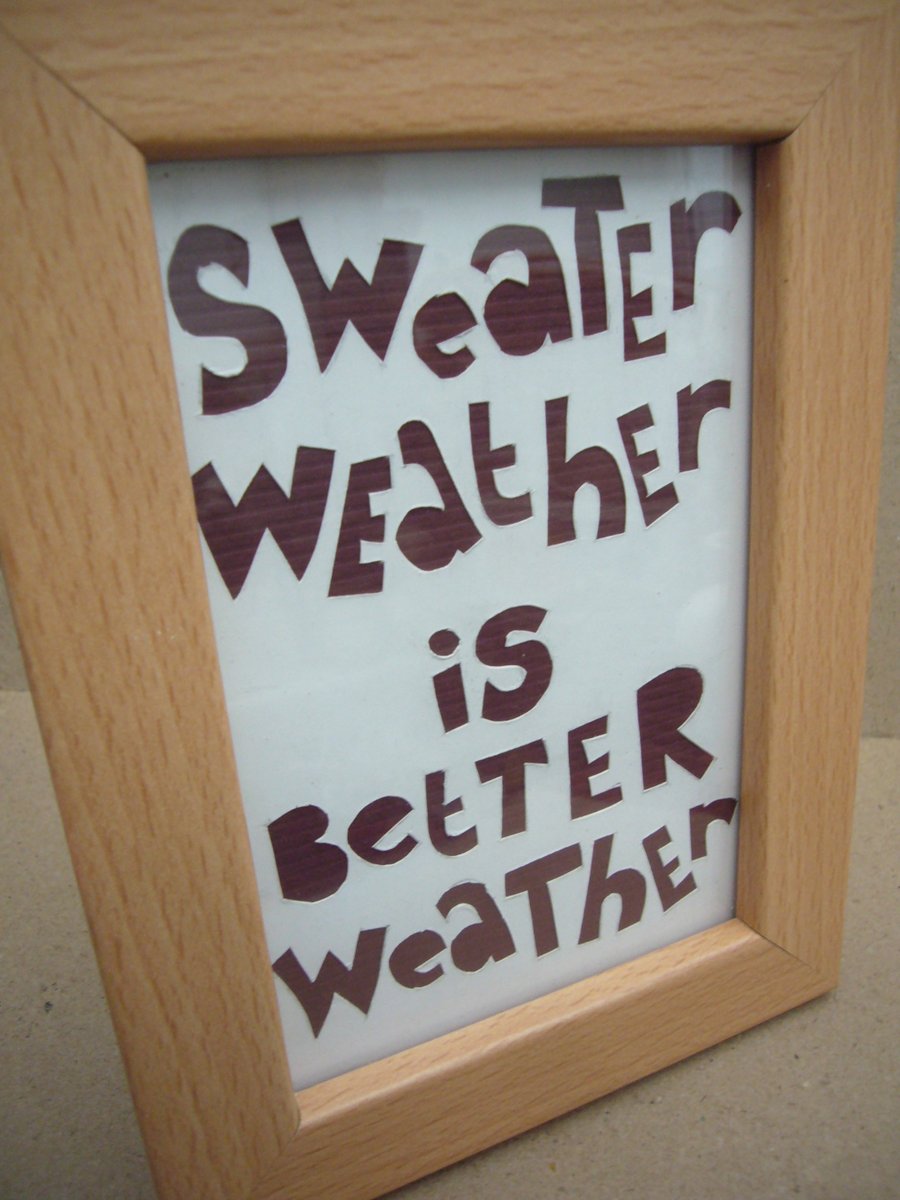 TXT1) Handcut artwork: sweater weather....