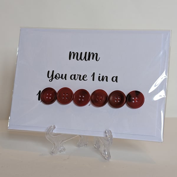 "Mum You are 1 in a million" buttons greetings card 