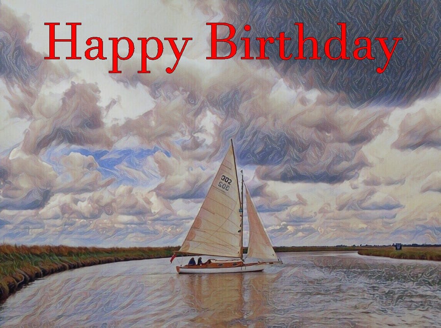 Sailing Boat On Norfolk Broads Happy Birthday Card A5
