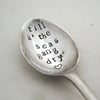 Till a' the seas gang dry, coffee spoon, hand stamped, Scottish theme, thistle