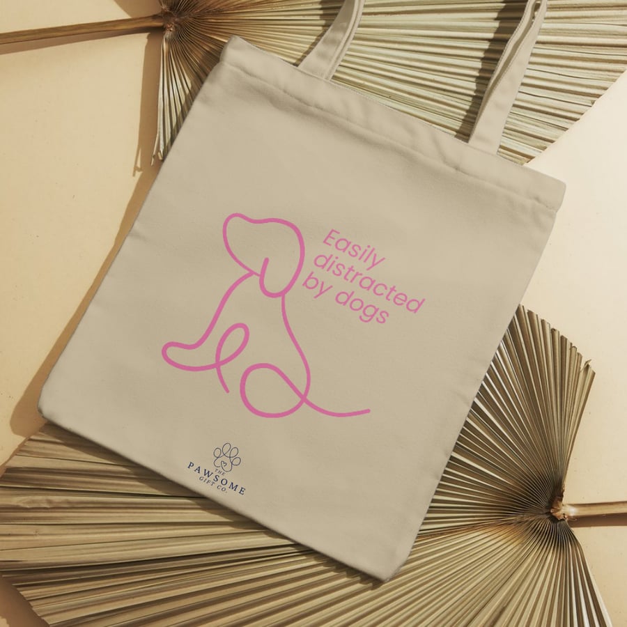 Fun Dog Lover Tote Bag - Easily distracted by dogs