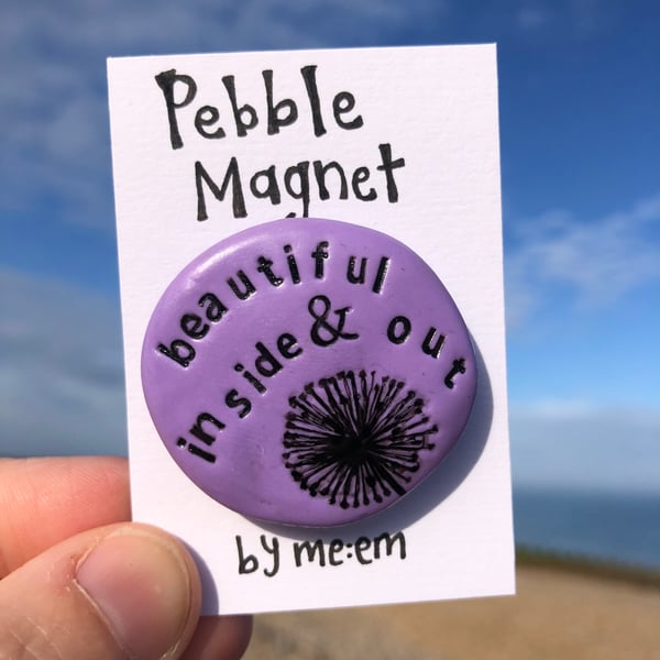 Beautiful Inside & Out Pebble Magnet