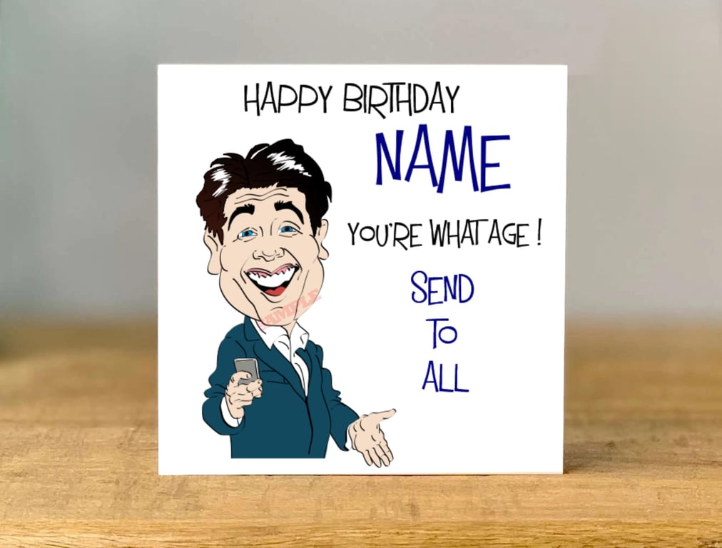 Personalised Michael McIntyre Birthday Card, mum, dad, grandad, gran, son, 