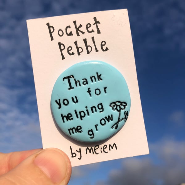 Thank You For Helping Me Grow Teacher Gift Pocket Pebble