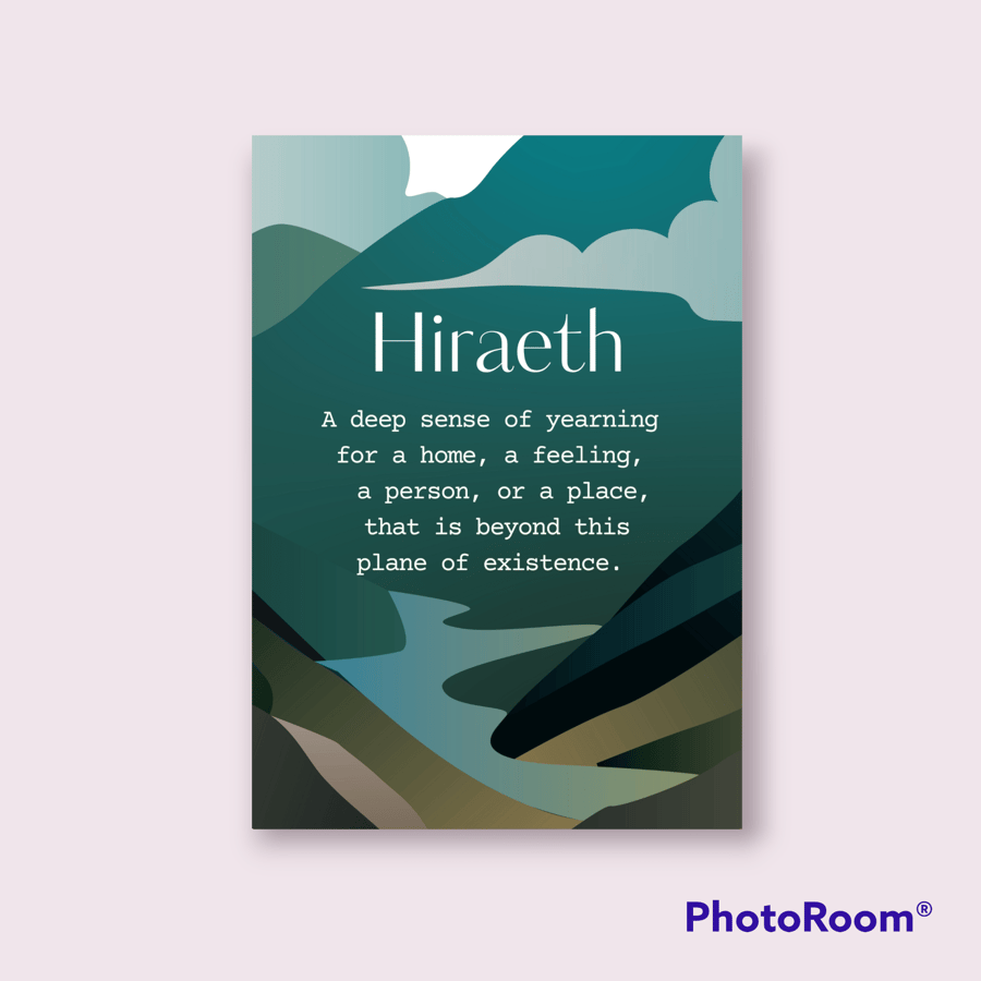 Hiraeth poster, print, definition of Welsh word, Hiraeth