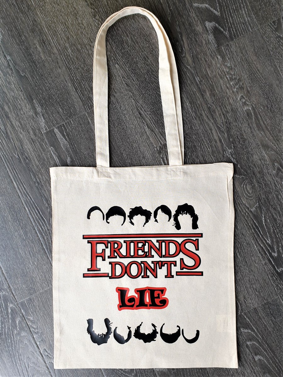 Friends Don't Lie, Vinyl printed canvas tote bag, funny slogan shopping bag