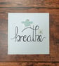 Handwritten sea glass BREATHE  - Image 5