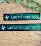 Lae'zel Approves Disapproves Sticker Set - Holographic Vinyl RPG Decals