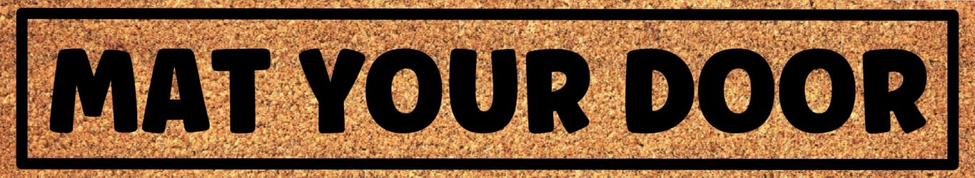 Mat Your Door