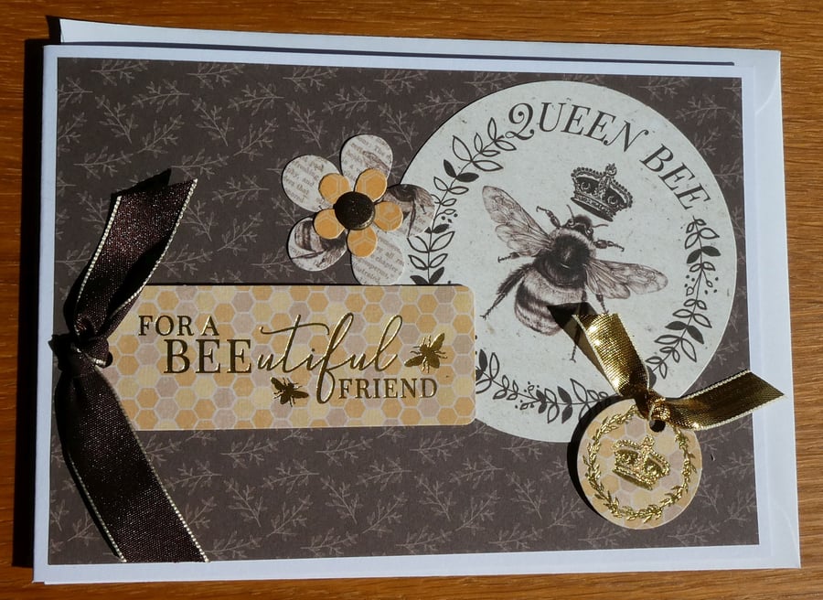 Queen Bee Birthday Card - For a BEEutiful Friend