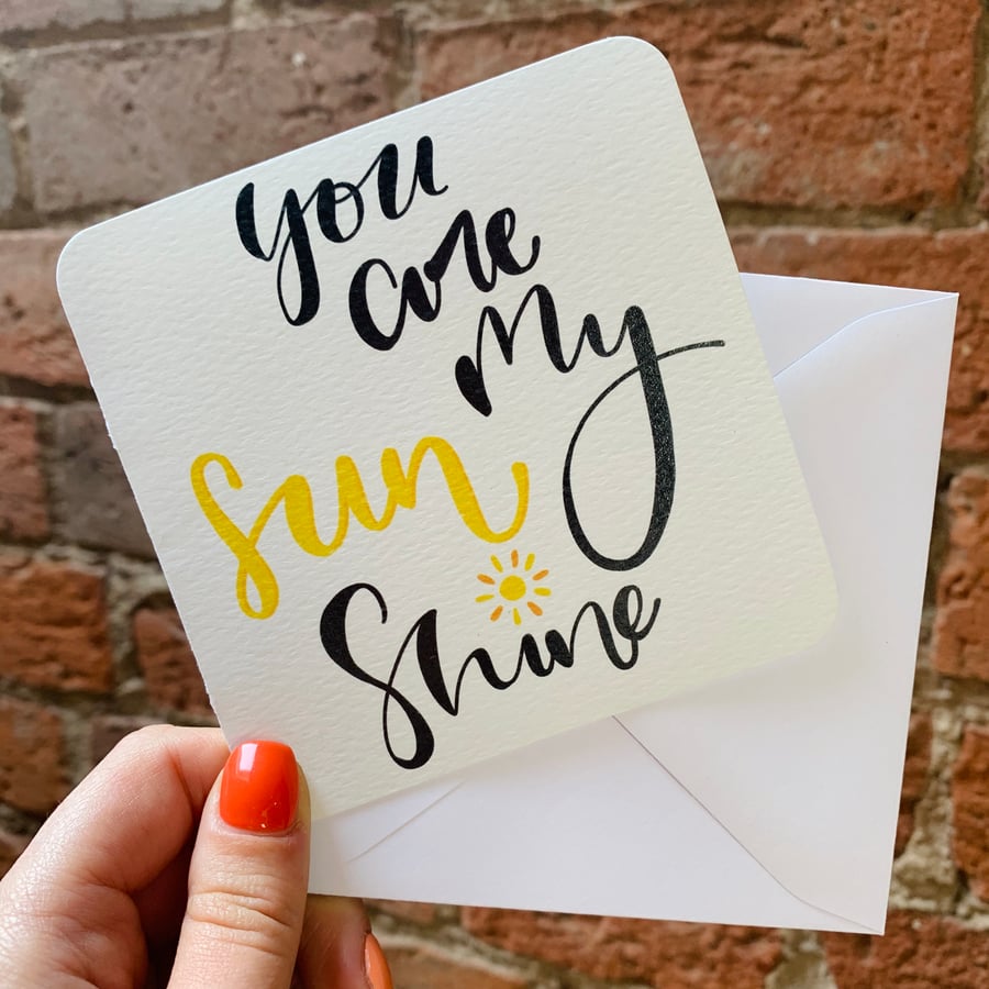 SALE “YOU ARE MY SUNSHINE” blank greetings card