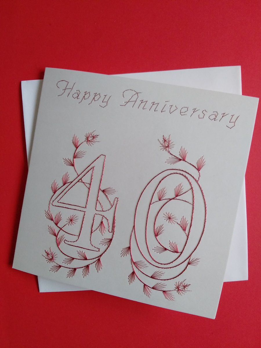 Hand Embroidered 40th Ruby Wedding Anniversary Card.