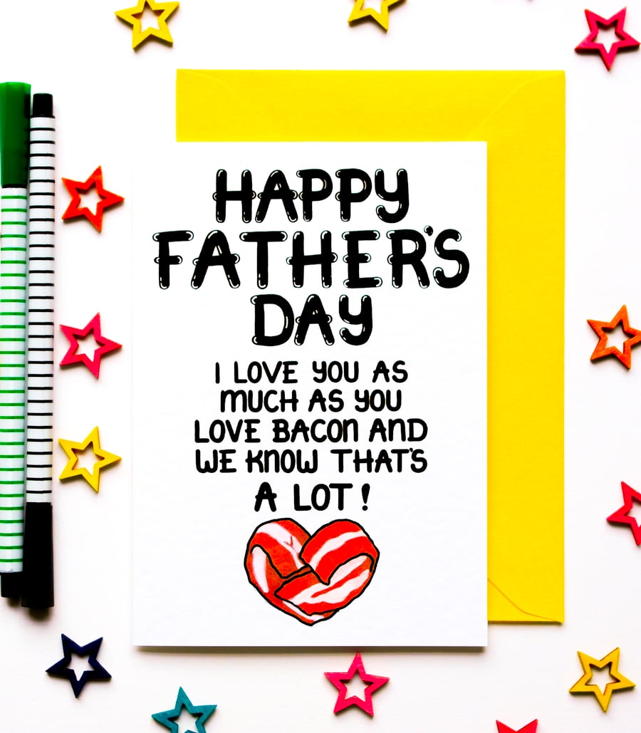 Funny Fathers Day Card, Joke Father's Day Bacon Card For Dad, Grandad