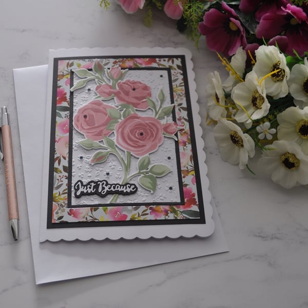Hand Painted Vintage Roses Flowers Just Because Birthday 3D Luxury Handmade Card
