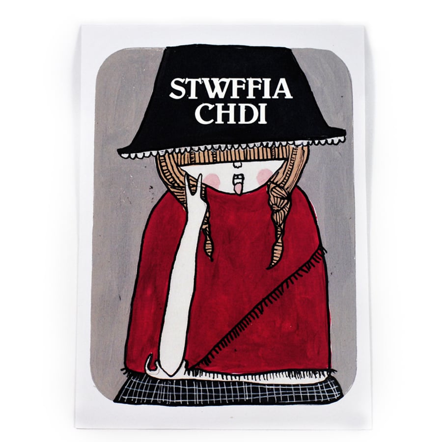 'Stwffia Chdi' Artwork Poster Print