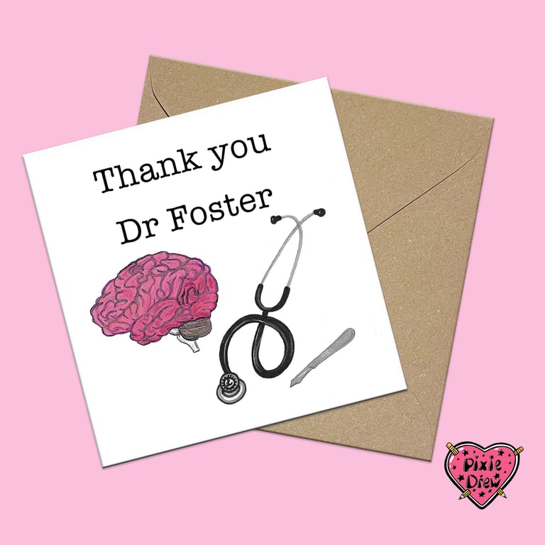 Brain doctor card, neurosurgeon card can be personalised with the Doctors name