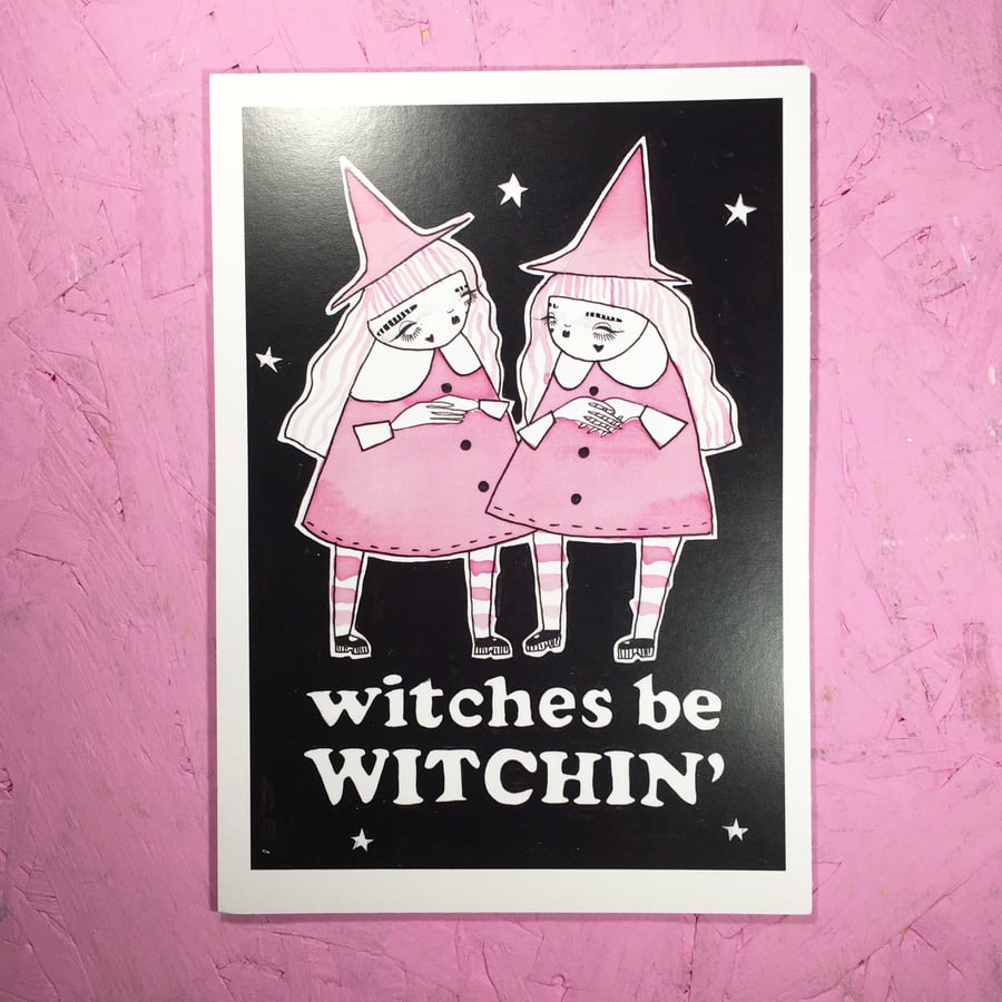 Witches be Witchin'- Small Poster Print