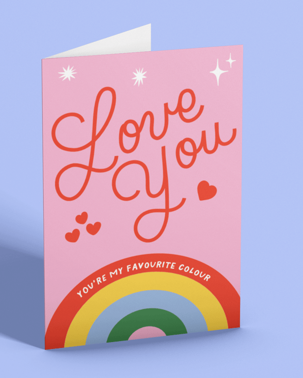 You're My Favourite Colour Greeting Card
