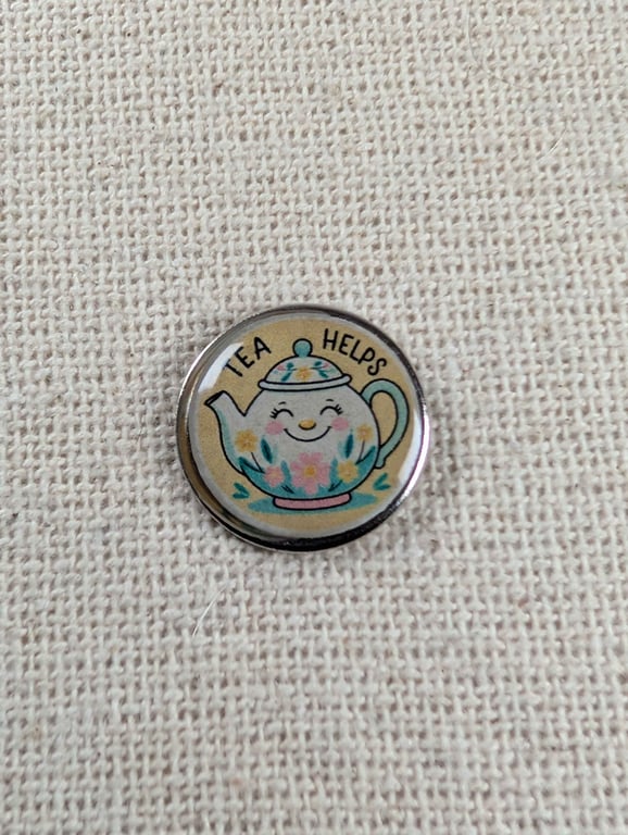 Tea Helps - Tea Lover Themed Badge - Large Resin Topped Pin Badge