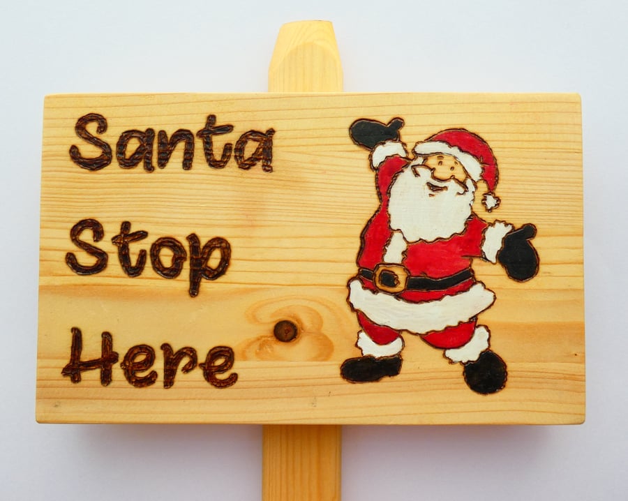 Wooden Santa Stop Here Sign