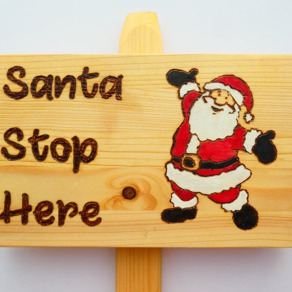 Wooden Santa Stop Here Sign