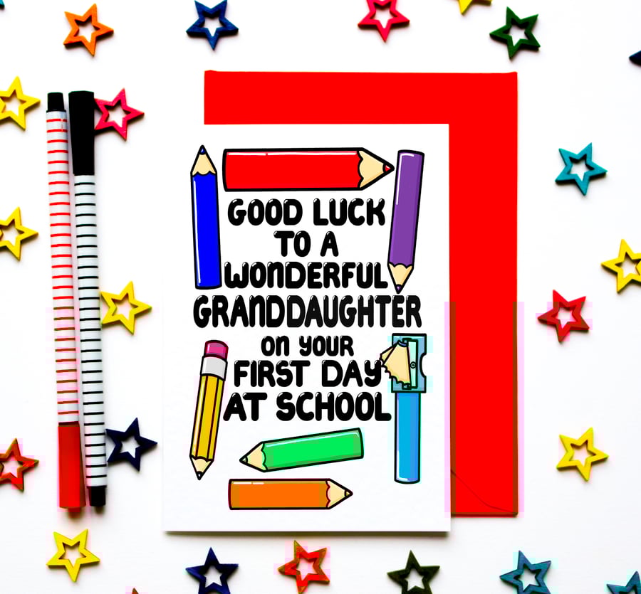 Good Luck Wonderful Granddaughter On Your First Day at School From Grandparents