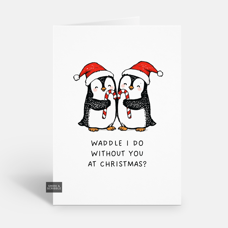 Unique Funny Christmas Card For Him Or Her - Cute Penguin Pun Xmas Greeting 