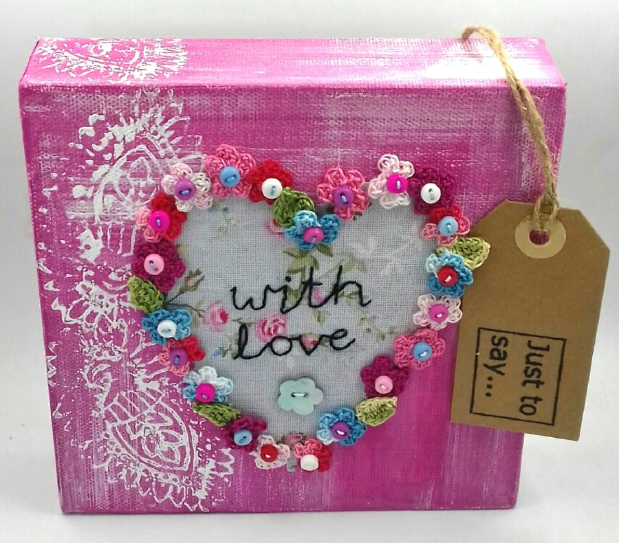 Canvas with Crochet Flowers and Fabric Heart 