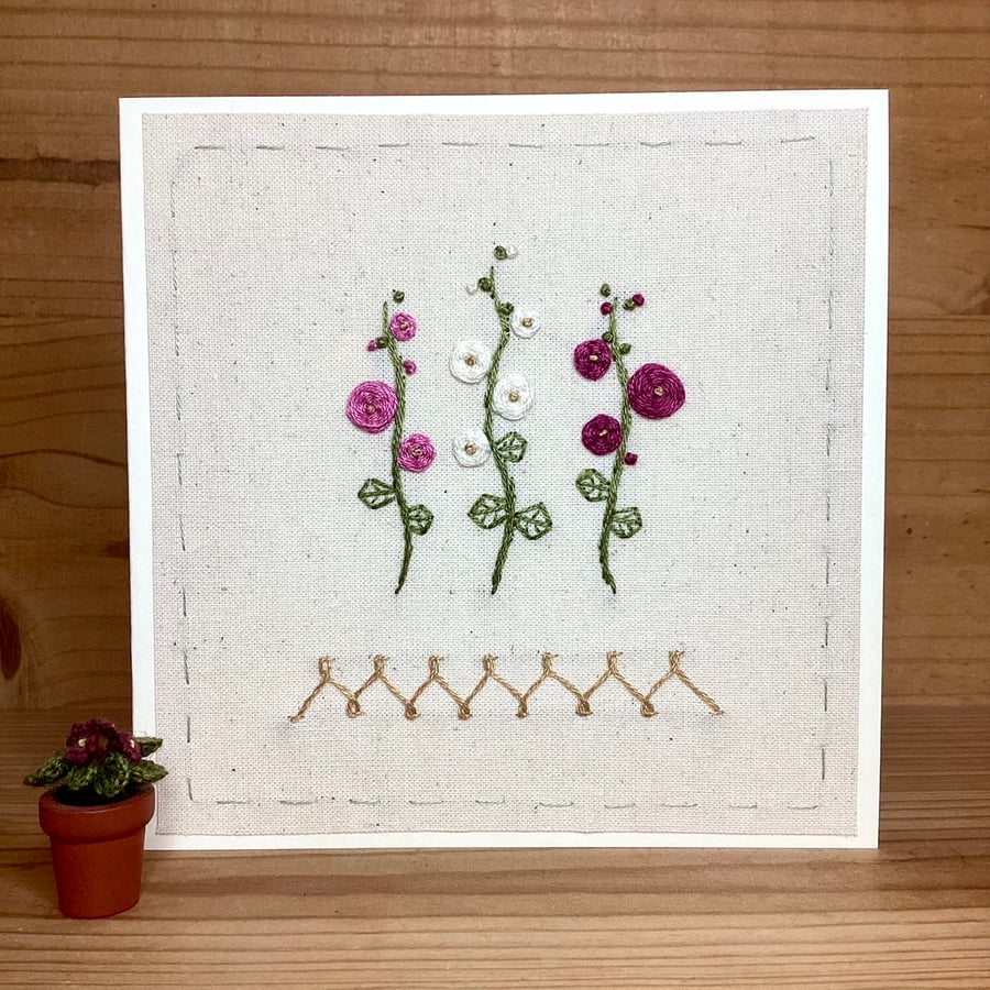 Hollyhocks hand embroidered card