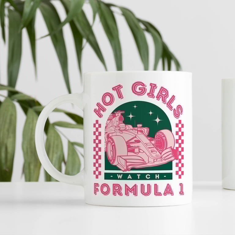 Hot Girls Watch F1 - Checkered Mug: Funny Formula 1 Mug For Gift For Her, Racing