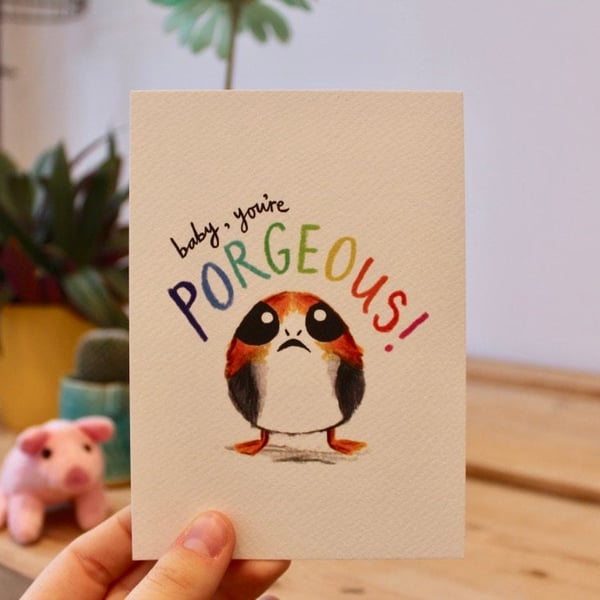 Porg - You're Porgeous - Star Wars Pun - Postcard - A6 Print