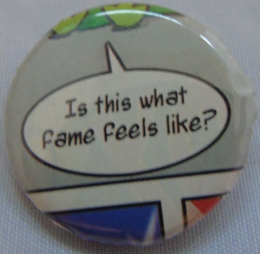 Comics Badge - Is this what fame feels like?
